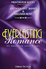 Everlasting Romance; An American Love Story