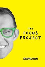 The Focus Project 