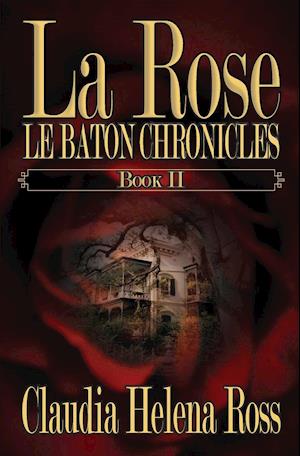 La Rose Book II