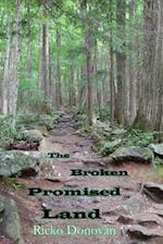 Broken Promised Land