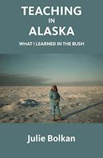 Teaching in Alaska