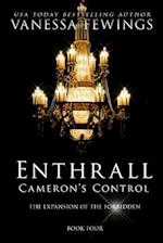Cameron's Control (Novella #1): Book 4 