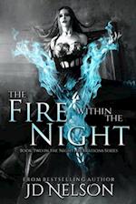 The Fire Within the Night