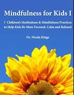 Mindfulness for Kids I