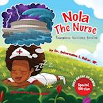 Nola the Nurse Remembers Hurricane Katrina Special Edition
