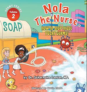 Nola The Nurse®