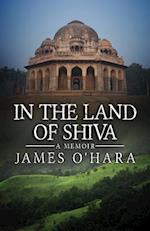 In the Land of Shiva