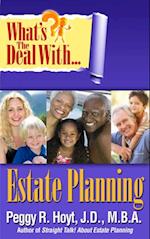 What's the Deal with Estate Planning?