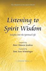 Listening to Spirit Wisdom