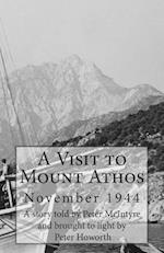 A Visit to Mount Athos