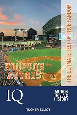 Houston Astros IQ