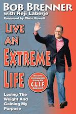 Live An Extreme Life