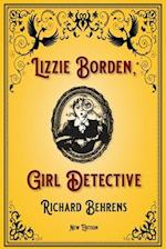 Lizzie Borden, Girl Detective
