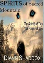 Spirits of Sacred Mountain