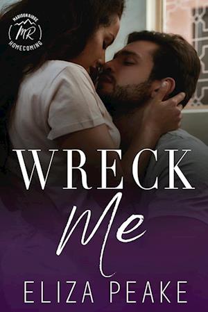 Wreck Me