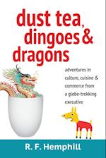 Dust Tea, Dingoes & Dragons