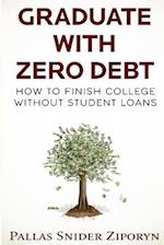 Graduate with Zero Debt