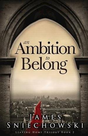 An Ambition to Belong