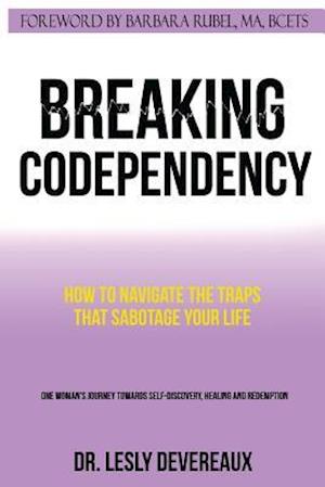 Breaking Codependency