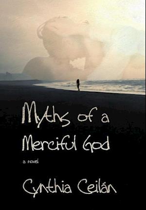 Myths of a Merciful God