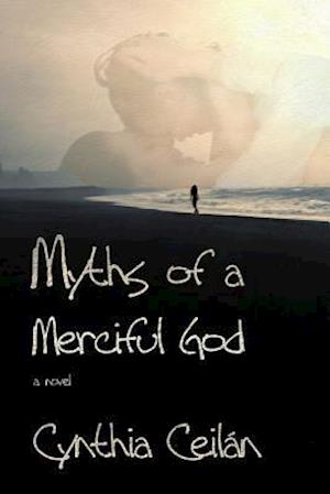 Myths of a Merciful God