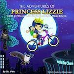 Princess Lizzie and the Sabotaged Magic Bicycle