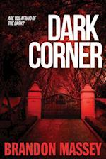 Dark Corner