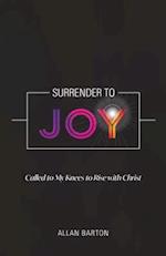 Surrender to Joy