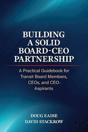 Building a Solid Board-CEO Partnership