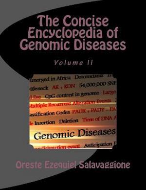 The Concise Encyclopedia of Genomic Diseases