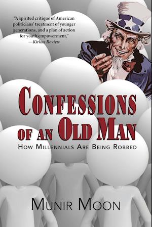 Confessions of an Old Man