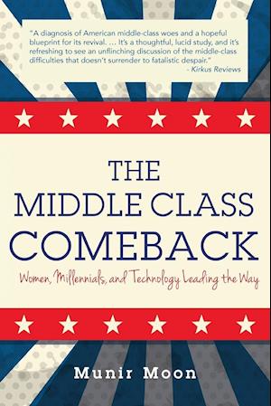 The Middle Class Comeback