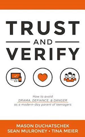 Trust and Verify