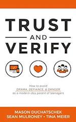 Trust and Verify