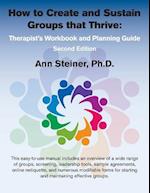 How to Create and Sustain Groups That Thrive