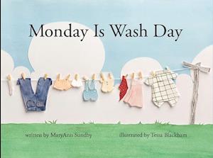 Monday Is Wash Day