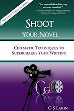 Shoot Your Novel