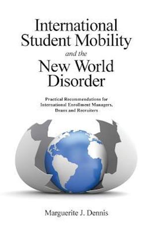 International Student Mobility and the New World Disorder