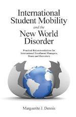 International Student Mobility and the New World Disorder