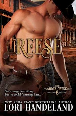 Reese: The Rock Creek Six Book One