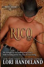 Rico: The Rock Creek Six Book Three 