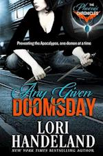 Any Given Doomsday: The Phoenix Chronicles 