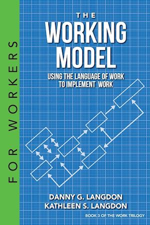 The Working Model