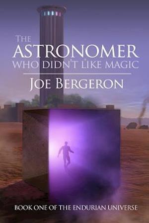 The Astronomer Who Didn't Like Magic