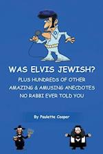 Was Elvis Jewish?