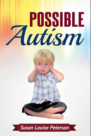 Possible Autism