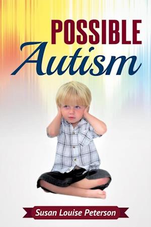 Possible Autism