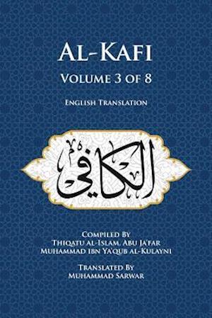 Al-Kafi, Volume 3 of 8