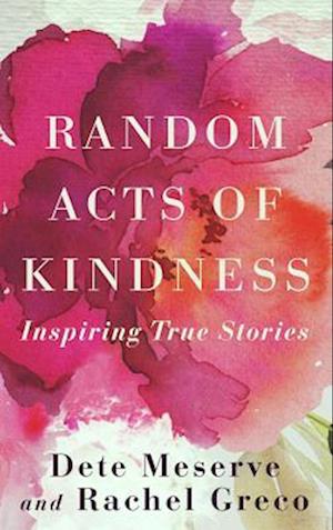 Random Acts of Kindness