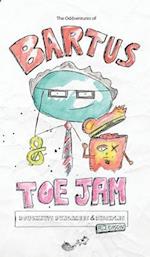 The Oddventures of Bartus & Toe Jam